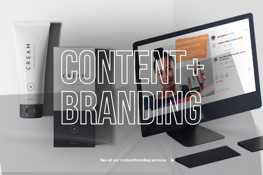 Content + Branding